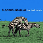 bloodhound gang - the bad touch
