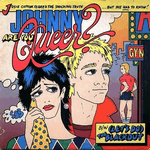 josie cotton - johnny are you queer