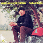 michael parks long longesome highway