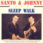 santo and johnny - sleep walk
