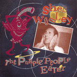 the purple people eater - sheb wooley