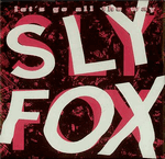 sly fox - let's go all the way