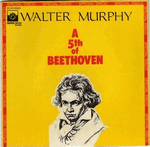 walter murphy - a fifth of beethoven